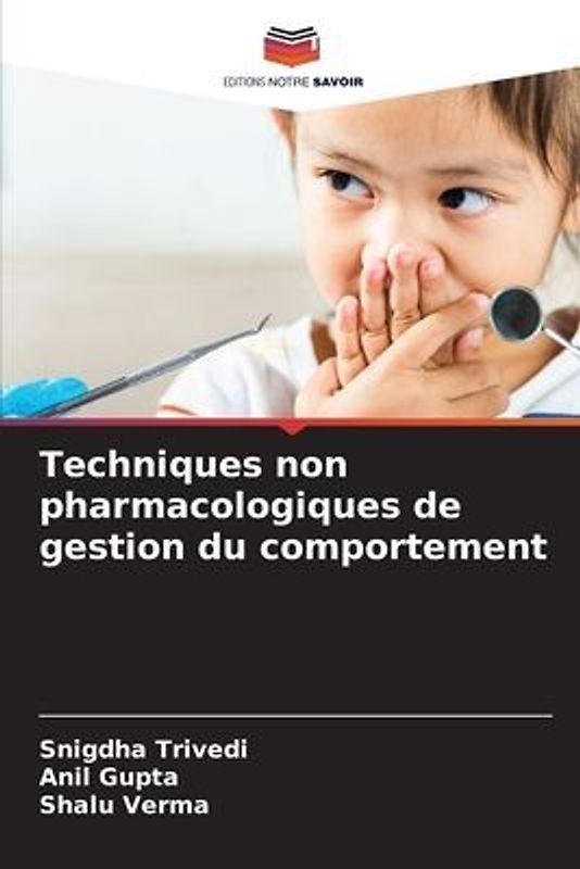 Techniques non pharmacologiques de gestion du comportement
