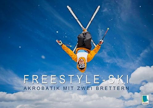 Freestyle-Ski: Akrobatik mit zwei Brettern (Tischaufsteller DIN A5 quer)
