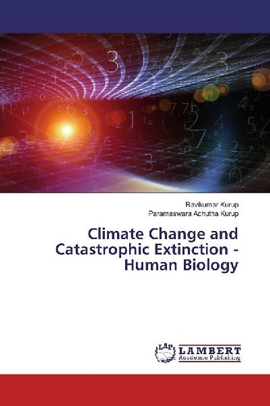 Climate Change and Catastrophic Extinction - Human Biology