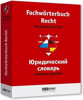 Fachwörterbuch Recht Deutsch-Russisch