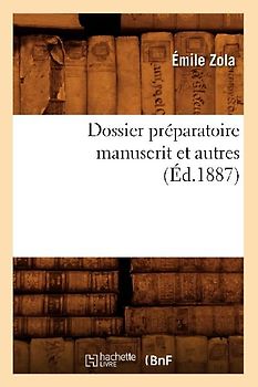 Dossier Préparatoire Manuscrit Autres (Éd.1887)