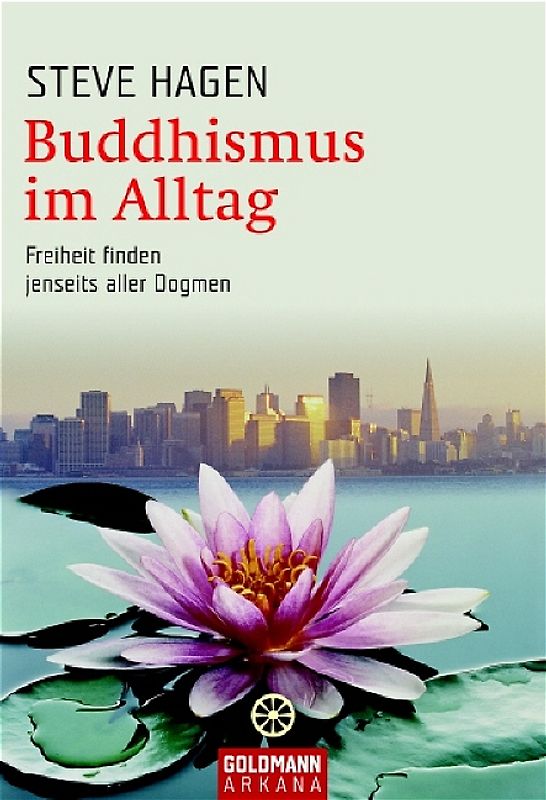Buddhismus im Alltag