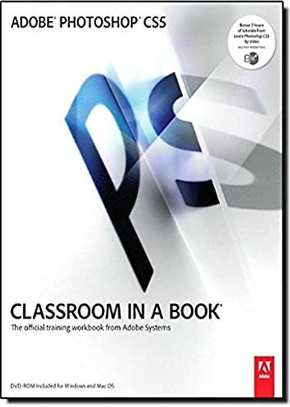 Adobe Photoshop CS5 Classroom in a Book (Classroom in a Book (Adobe))
