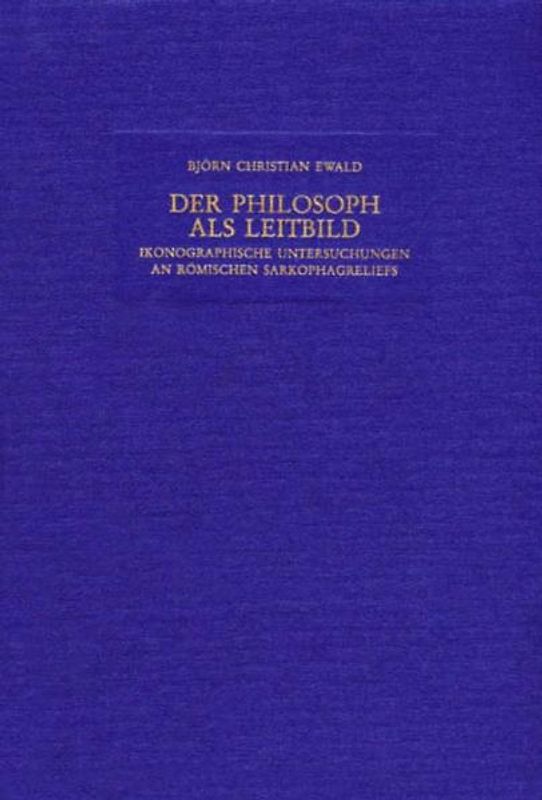 Der Philosoph als Leitbild