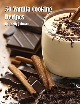 50 Vanilla Cooking Recipes