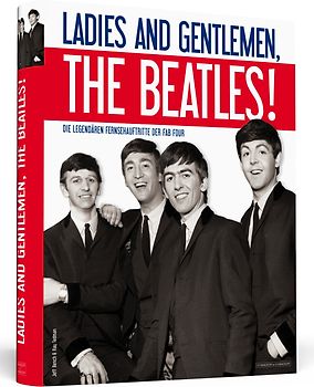 Ladies And Gentlemen, The Beatles!