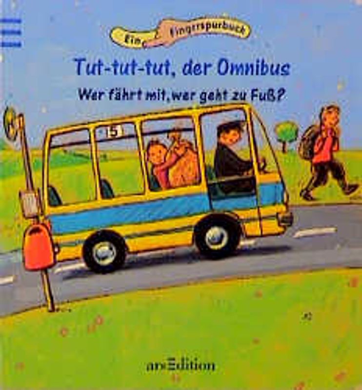 Tut-tut-tut, der Omnibus, wer fährt mit, wer geht zu Fuss?