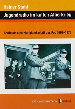 Jugendradio im kalten Ätherkrieg