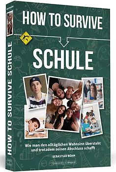 How To Survive Schule