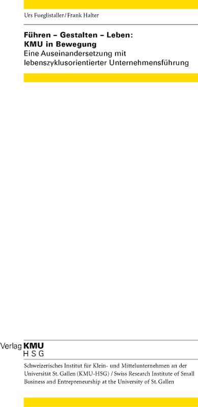 Führen - Gestalten - Leben: KMU in Bewegung
