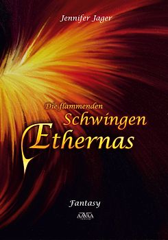 Die flammenden Schwingen Ethernas - Großdruck