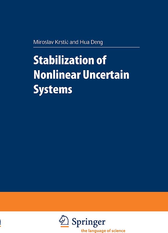 Stabilization of Nonlinear Uncertain Systems