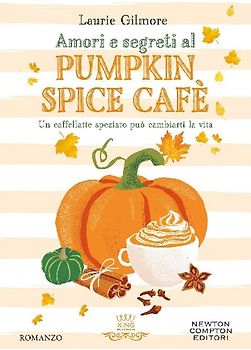 Amori e segreti al Pumpkin Spice Cafè
