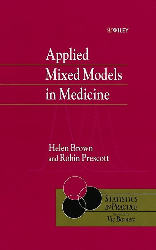 Applied Mixed Models in Medicine