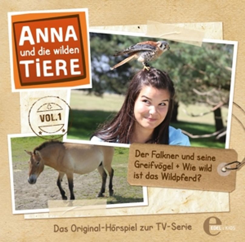 Anna Und Die Wilden Tiere - (1)Hörspiel z.TV-Serie-Greifvögel [Audio CD]
