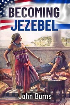 Becoming Jezebel