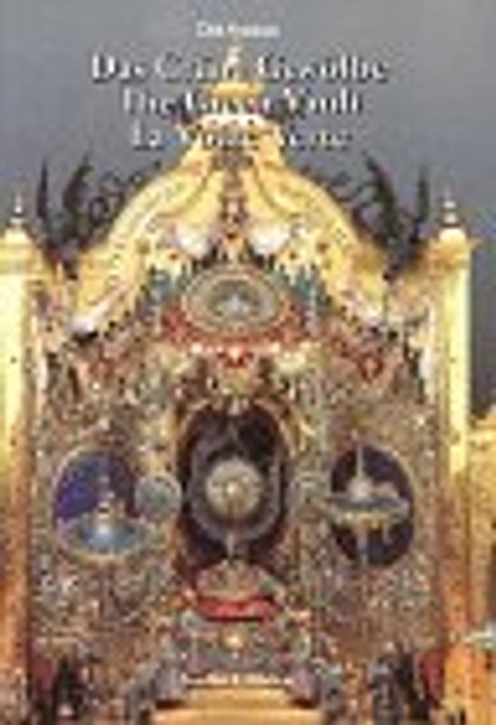 Das Grüne Gewölbe /The Green Vault /La Voûte Verte