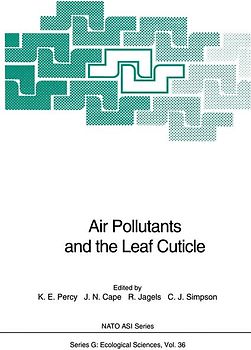 Air Pollutants and the Leaf Cuticle