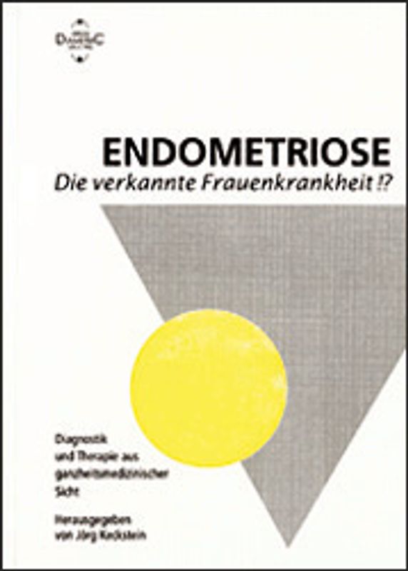 Endometriose - Die verkannte Frauenkrankheit?!