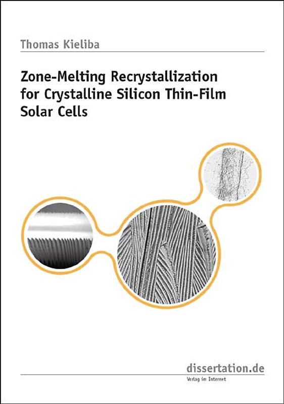 Zone-Melting Recrystallization for Crystalline Silicon Thin-Film Solar Cells