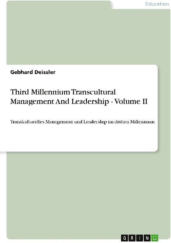 Third Millennium Transcultural Management And Leadership - Volume II