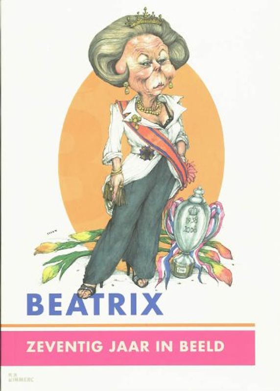 Beatrix, 70 jaar in beeld / druk 1 - Nix, C.