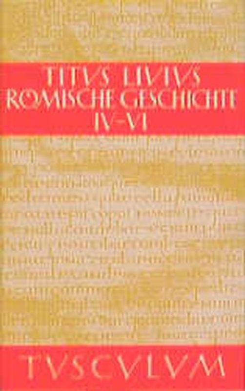 Römische Geschichte. Lat. /Dt. / Römische Geschichte / Ab urbe condita