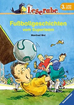 Fußballgeschichten vom Superteam