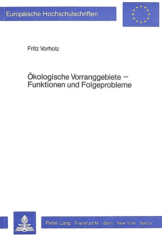 Ökologische Vorranggebiete - Funktionen und Folgeprobleme