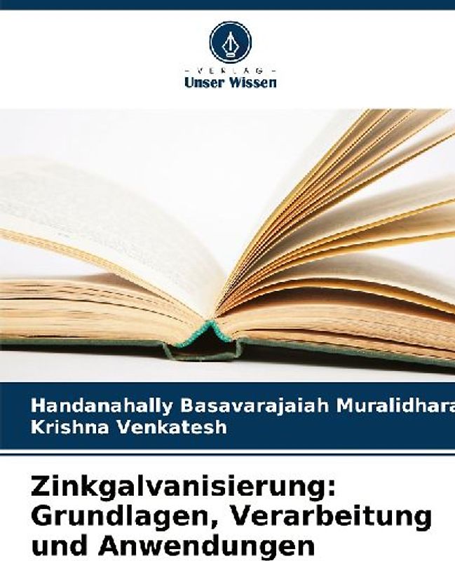 Zinkgalvanisierung: Grundlagen, Verarbeitung und Anwendungen