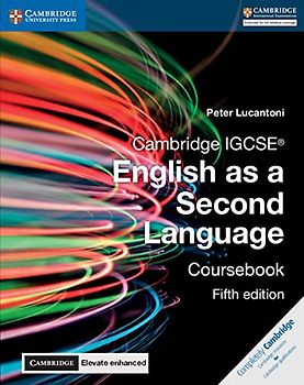 Cambridge IGCSE® English as a Second Language Coursebook with Cambridge Elevate Enhanced Edition (2 Years) (Cambridge International IGCSE)