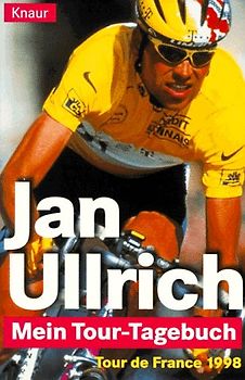 Mein Tour-Tagebuch. Tour de France 1998
