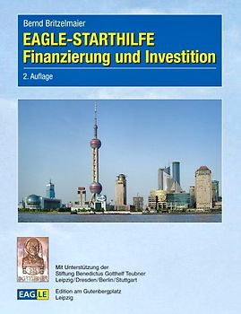 EAGLE-STARTHILFE Finanzierung und Investition