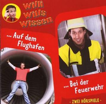 Willi Wills Wissen - (11) Feuerwehr/Flughafen
