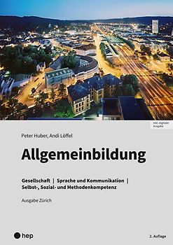 Allgemeinbildung, Ausgabe Zürich (Print inkl. digitaler Ausgabe)