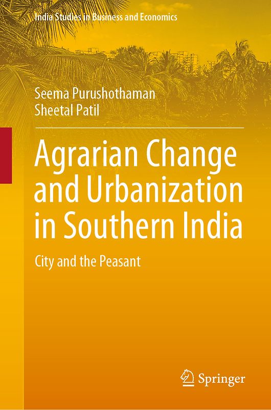 Agrarian Change and Urbanization in Southern India