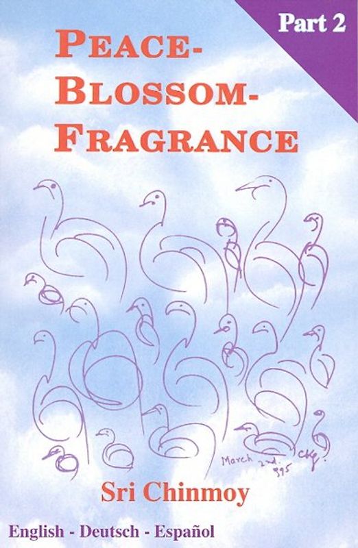 Peace-Blossom-Fragrance, Part 2
