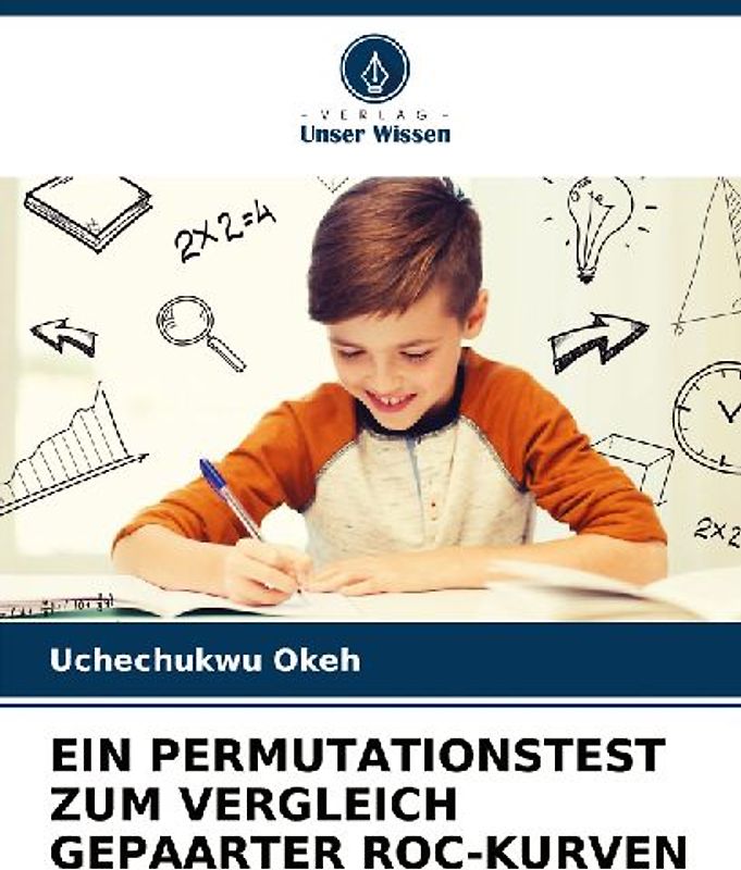 EIN PERMUTATIONSTEST ZUM VERGLEICH GEPAARTER ROC-KURVEN