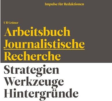 Arbeitsbuch Journalistische Recherche