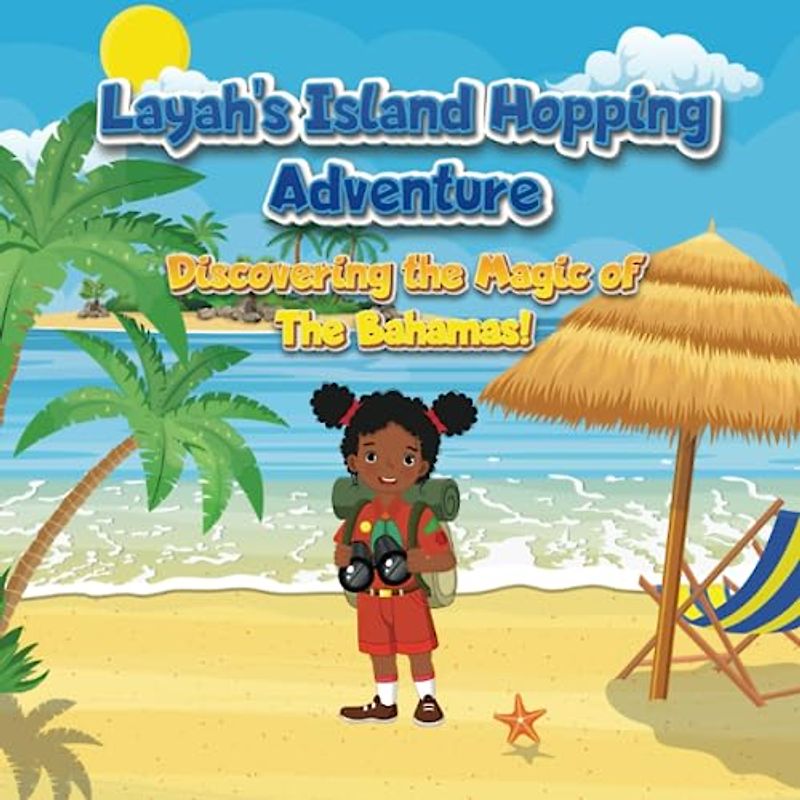 Layah's Island Hopping Adventure: Discovering the Magic of The Bahamas!