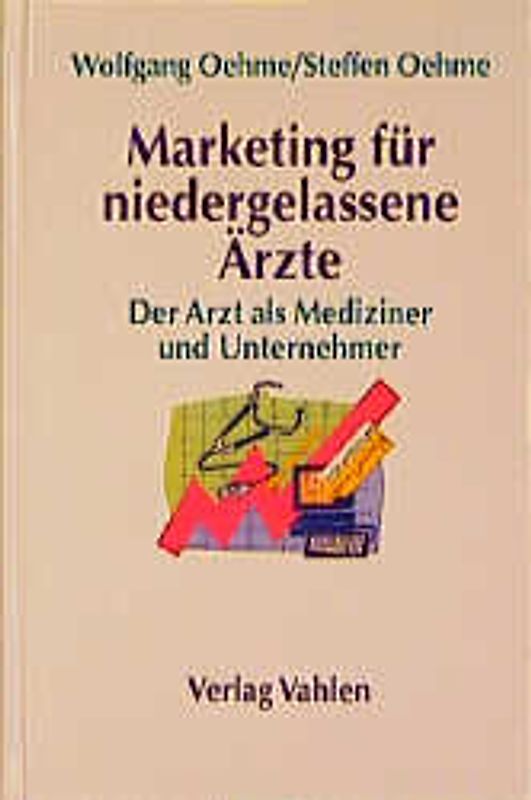 Marketing für niedergelassene Ärzte