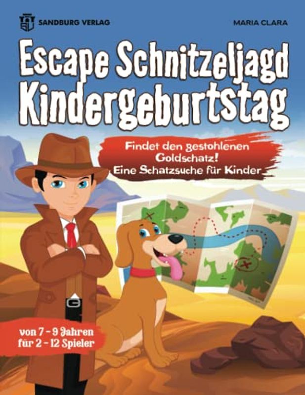 Escape Schnitzeljagd Kindergeburtstag: Finde den gestohlenen Goldschatz! Eine Schatzsuche für Kinder - Komplett Set von 7-9 Jahren