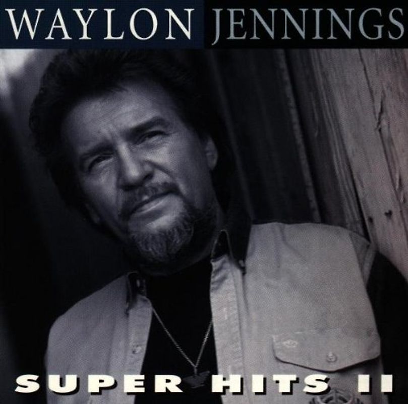 Waylon Jennings - Super Hits II