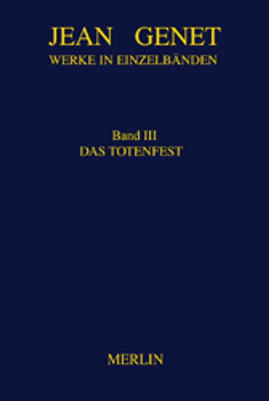 Werkausgabe / Das Totenfest