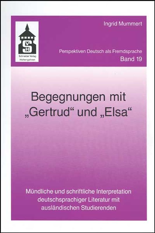 Begegnungen mit "Gertrud" und "Elsa"