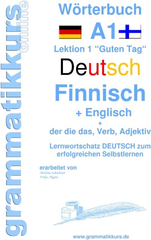 Wörterbuch Deutsch - Finnisch - Englisch Niveau A1