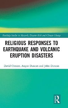 Religious Responses to Earthquake and Volcanic Eruption Disasters