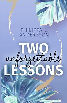 Two unforgettable Lessons