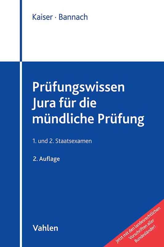 Prüfungswissen Jura für die mündliche Prüfung