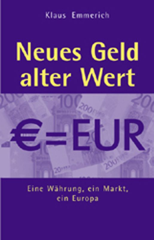 Neues Geld - alter Wert